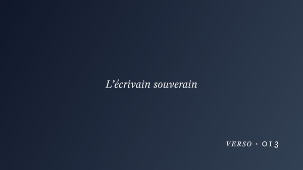 L’écrivain souverain